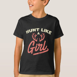Jacht als een meisje gewei jacht vrouwen vrouwen j t-shirt