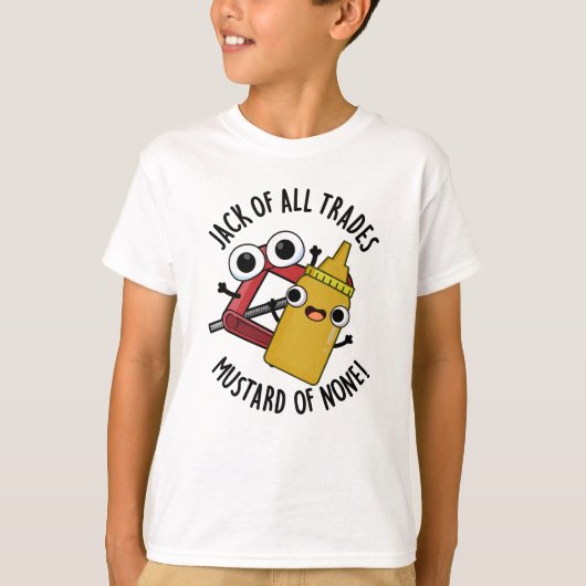 Jack of All Trades Mosterd van Geen Grappige Pun T-shirt (Voorkant)