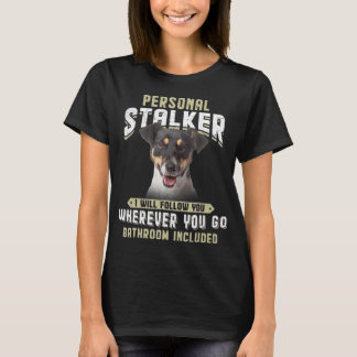 Jack Russell Terrier Personal Stalker Ik zal Follo T-shirt