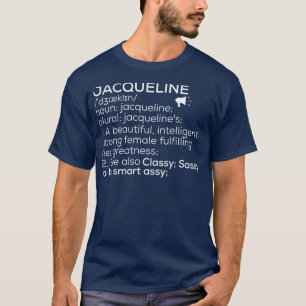Jacqueline naamdefinitie Jacqueline Vrouw naam T-shirt