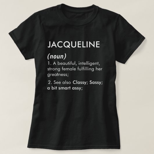 Jacqueline name, Editable name, Custom name T-shirt (Design voorkant)
