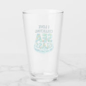 J'adore collectionner le verre de mer (Dos)