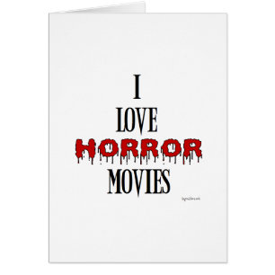 J'adore les films d'horreur