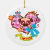 J'adore les Pug! Ornement (Dos)