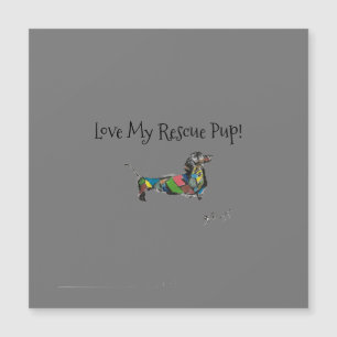 J'adore ma Secourt Pup ! Magnet