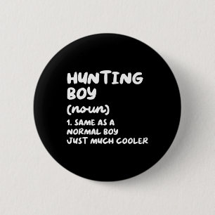 Jagen jongen definitie grappig ronde button 5,7 cm