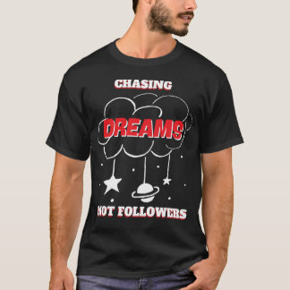 JAGEN OP DROMEN GEEN VOLGERS NIEUW BEST T-SHIRT