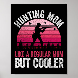 Jagen op mama als een gewone moeder, maar koelere poster