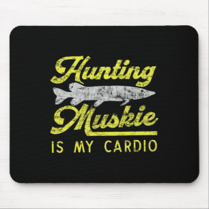 Jagen op Muskie is mijn cardio Funny Musky River F Muismat