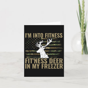 Jagen-shirt Ik ben in Fitness Deer Freezer Funny Kaart