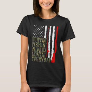 Jagen Vissen En Elke Dag Liefhebben Jagen Vissen T-shirt