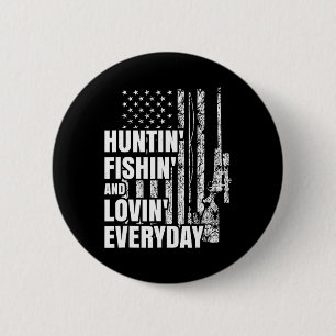 Jagen Vissen Liefhebben Elke Dag Amerikaanse Herte Ronde Button 5,7 Cm