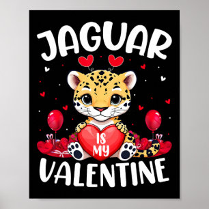 Jaguar Is Mijn Valentijn Liefhebber Hart Jaguar Va Poster