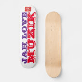 JAH LOVE MUZIK Skateboard (Voorkant)