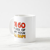 J'ai 60 ans Happy Hour Is A Nap Funny Mug (Devant gauche)