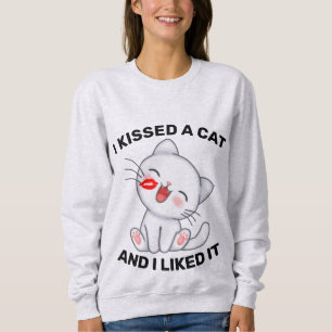 J'AI AIMÉ UN CHAT ET J'AIMAIS LES T-SHIRTS SWEATSH