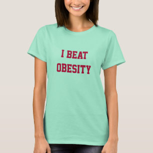 J'ai battu le T-shirt d'obésité