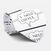 J'AI BESOIN DE LA CRAVATE DE CAFÉ (Roulé)