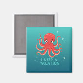 J'ai besoin d'un aimant de vacances (Recto/Verso)
