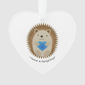 J'ai besoin d'un hérisson de Hedgehug (devant)