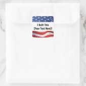 J'Ai Construit Ça ! Autocollant (personnalisé) (Sac)