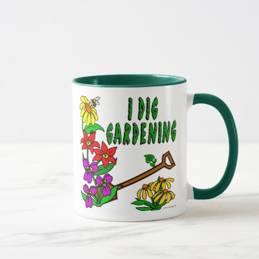 J'ai creusé jardiner Slogan Mug (Droite)