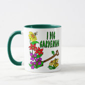 J'ai creusé jardiner Slogan Mug (Gauche)