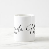 J'Ai Décidé Ma Mug Motivationnelle Vibe (Centre)