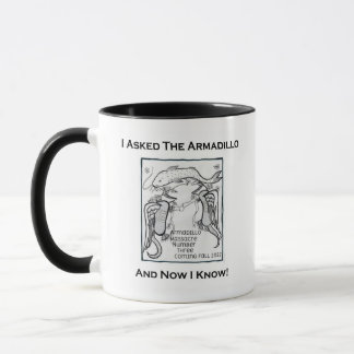 J'ai demandé le mug Armadillo