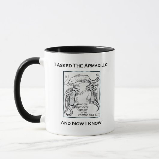 J'ai demandé le mug Armadillo (Gauche)