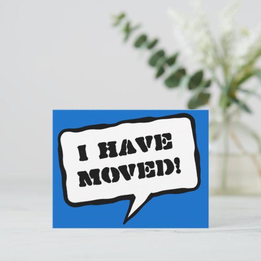 j'ai déménagé carte postale avec bulle de texte (Debout devant)