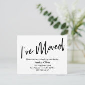 "J'ai déménagé" Écriture moderne Carte blanche noi (Debout devant)