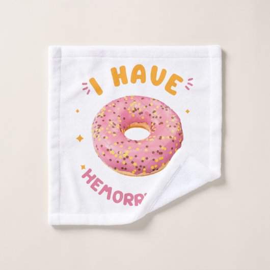 J'ai des hémorroïdes (Gant de toilette)