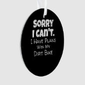 J'Ai Des Plans Avec Mon Dirt Vélo Cadeau (devant)