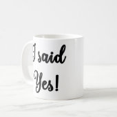 J'ai dit oui ! Tasse (Devant gauche)