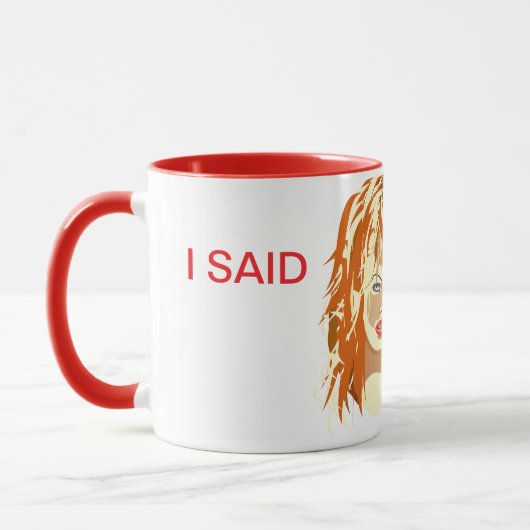 J'AI DIT tasse de café (Gauche)