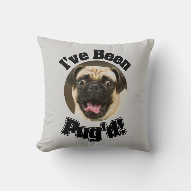 J'ai été Pug'd - coussin drôle de carlin (Recto)