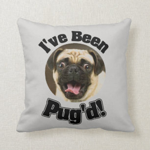 J'ai été Pug'd - coussin drôle de carlin
