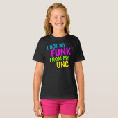 J'AI EU MON FUNK DE MON UNC TODDLER T-SHIRT (Devant entier)
