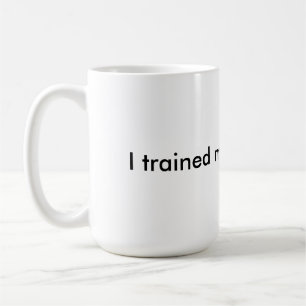 J'ai formé mon cerveau pour gagner - la tasse de