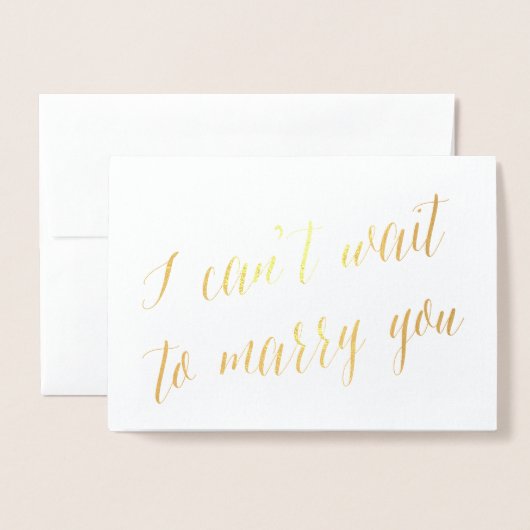 J'ai hâte de t'épouser Foil | Carte de jour de mar (Devant avec enveloppe)