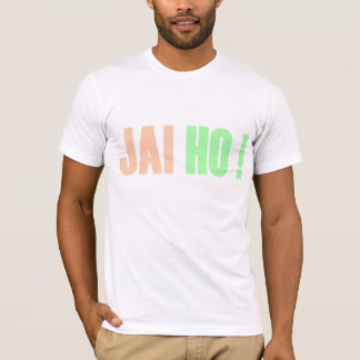 JAI HO! T-Shirt