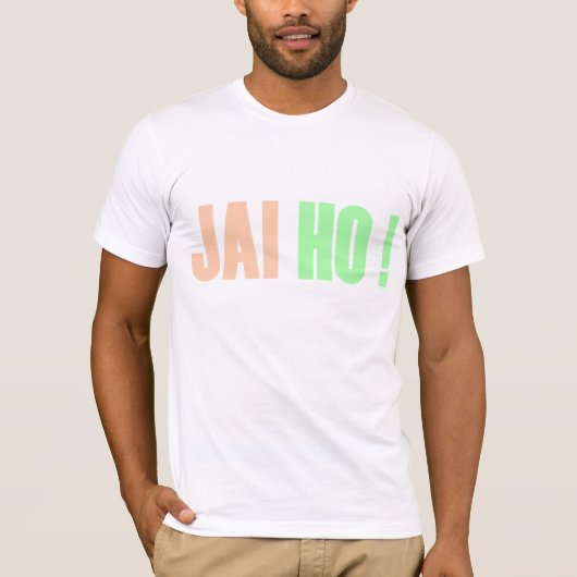 JAI HO!  T-Shirt (Voorkant)
