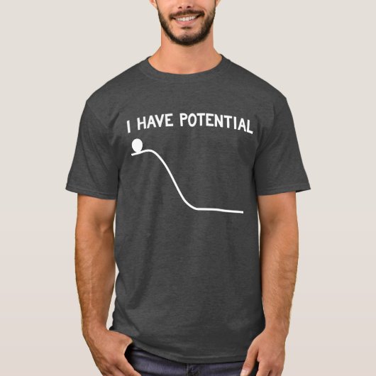 J'ai le T-shirt d'énergie potentielle (Devant)