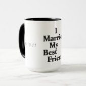 J'Ai Marié Ma Meilleure Mug Ami (Devant gauche)