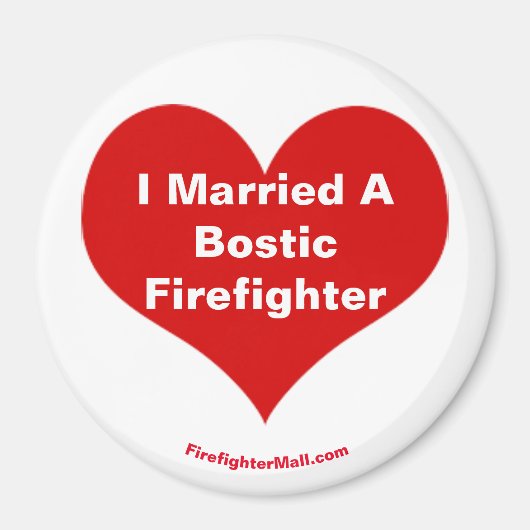J'Ai Marié Un Aimant Bostic Firefighter (Devant)