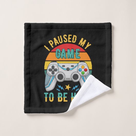j'ai mis mon jeu en pause (Gant de toilette)