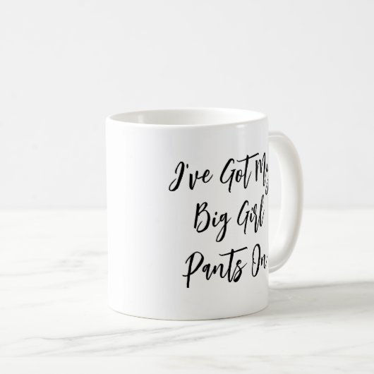 "J'ai mon gros pantalon" Citation Mug (Devant droit)