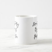 "J'ai mon gros pantalon" Citation Mug (Centre)
