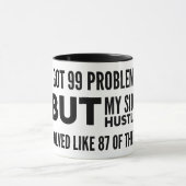 J'ai obtenu à 99 problèmes la tasse latérale de (Centre)